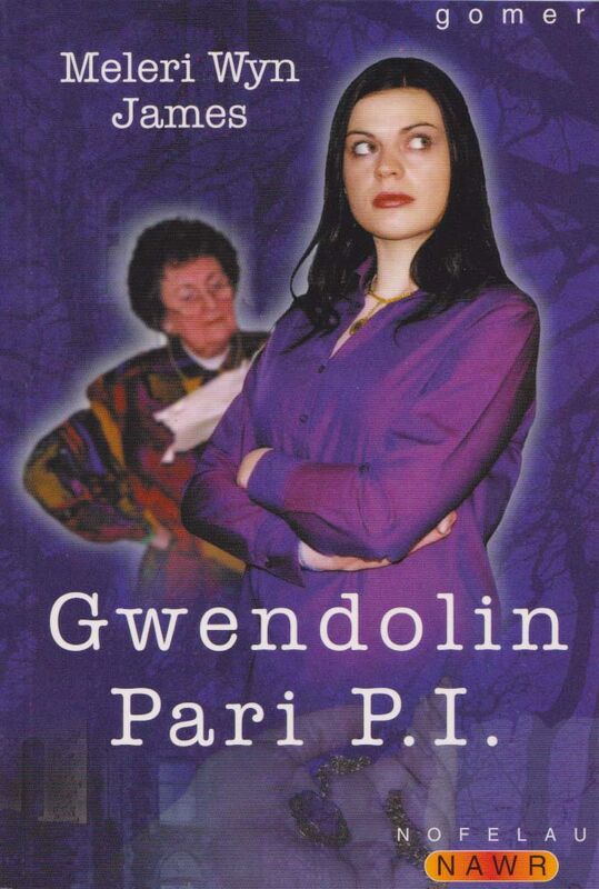 A picture of 'Nofelau Nawr: Gwendolin Pari P.I.'